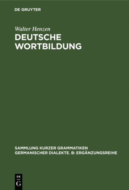 Walter Henzen - Deutsche Wortbildung, E-bok
