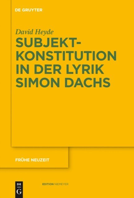 David Heyde - Subjektkonstitution in der Lyrik Simon Dachs, E-bok