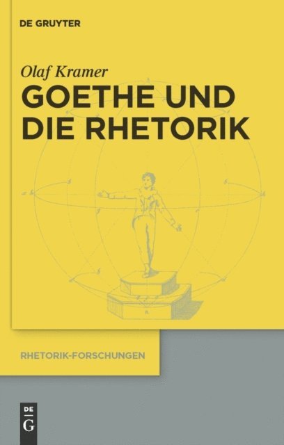 Olaf Kramer - Goethe und die Rhetorik, E-bok