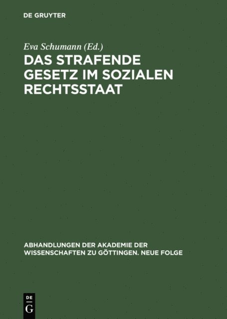 Eva Schumann - Das strafende Gesetz im sozialen Rechtsstaat, E-bok