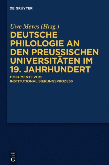 Uwe Meves - Deutsche Philologie an den preußischen Universitäten im 19. Jahrhundert, E-bok