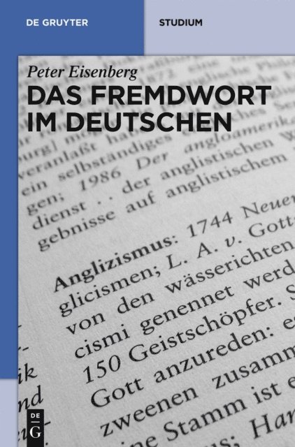 Peter Eisenberg - Das Fremdwort im Deutschen, E-bok