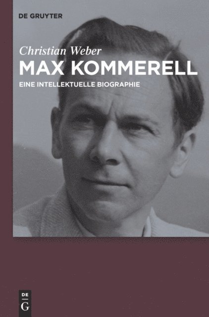Christian Weber - Max Kommerell, E-bok