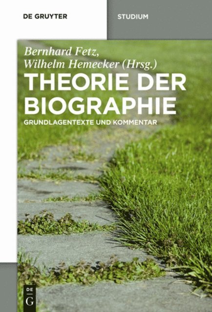 Wilhelm Hemecker, Bernhard Fetz - Theorie der Biographie, E-bok