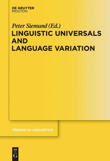 Peter Siemund - Linguistic Universals and Language Variation, E-bok