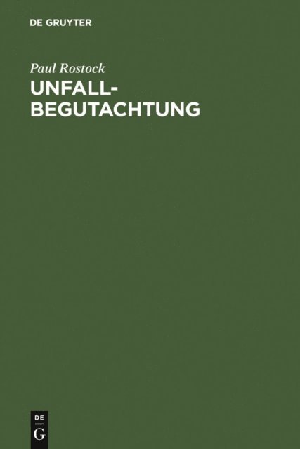 Paul Rostock - Unfallbegutachtung, E-bok