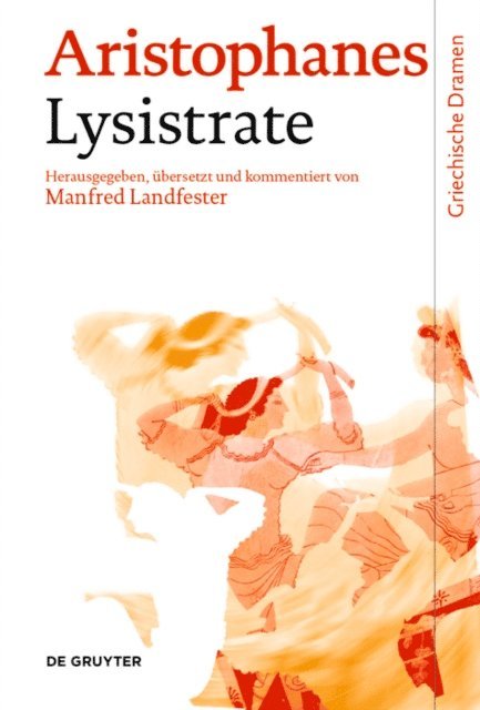 Aristophanes, Manfred Landfester - Lysistrate, E-bok