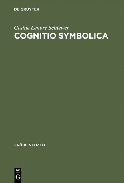 Gesine Lenore Schiewer - Cognitio symbolica, E-bok