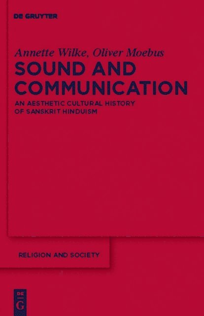 Oliver Moebus, Annette Wilke - Sound and Communication, E-bok