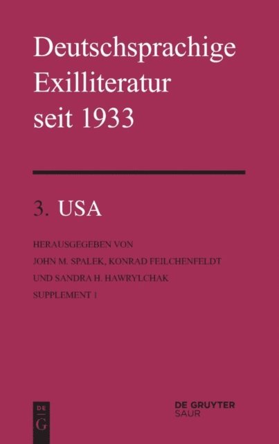 Sandra H. Hawrylchak, Konrad Feilchenfeldt, John M. Spalek - USA, E-bok