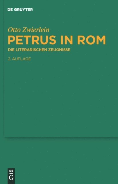 Otto Zwierlein - Petrus in Rom, E-bok