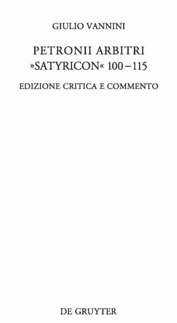 Giulio Vannini - Petronii Arbitri "Satyricon" 100-115, E-bok
