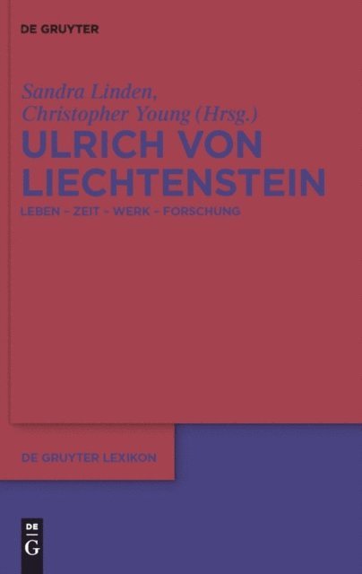 Christopher John Young, Sandra Linden - Ulrich von Liechtenstein, E-bok