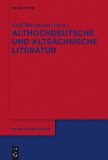 Rolf Bergmann - Althochdeutsche und altsächsische Literatur, E-bok