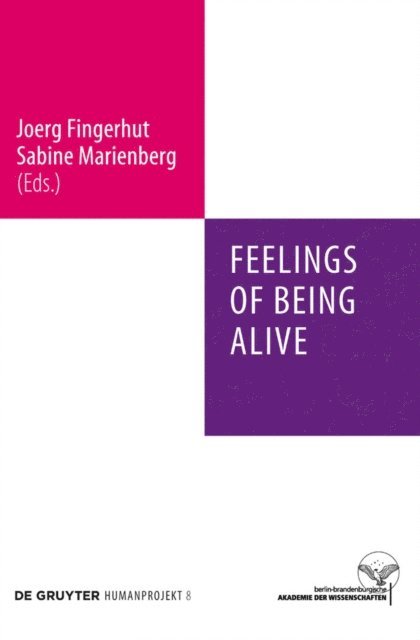 Sabine Marienberg, Joerg Fingerhut - Feelings of Being Alive, E-bok