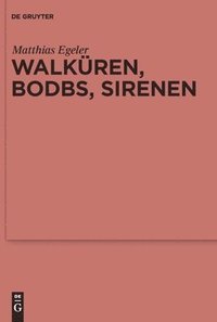 Walkren, Bodbs, Sirenen