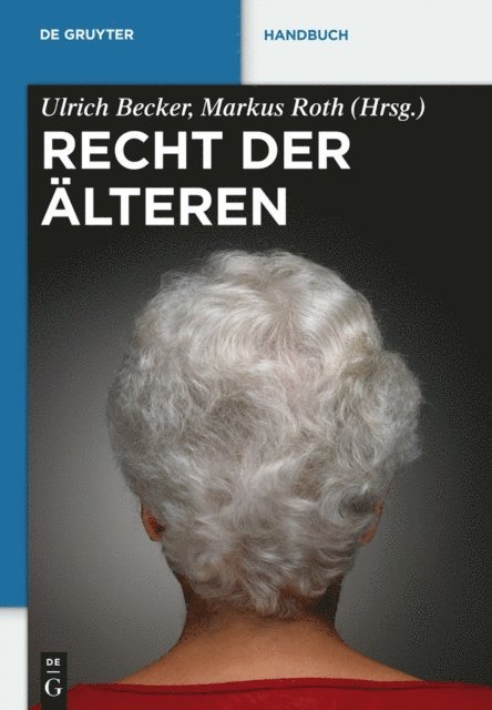 Markus Roth, Ulrich Becker - Recht der Älteren, E-bok