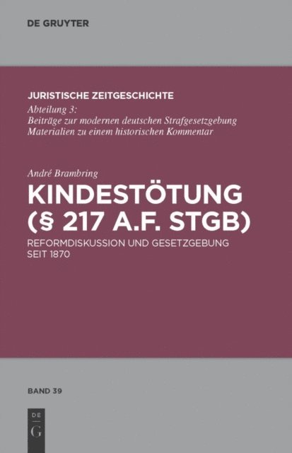 Andre Brambring - Kindestötung (§ 217 a.F. StGB), E-bok