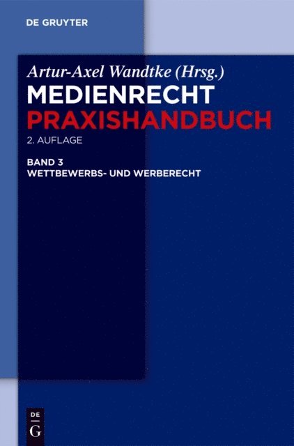 Kirsten-Inger Wohrn, et al., Ulrich Hildebrandt, Thomas Tobias Hennig, Oliver Castendyk, Artur-Axel Wandtke - Wettbewerbs- und Werberecht, E-bok