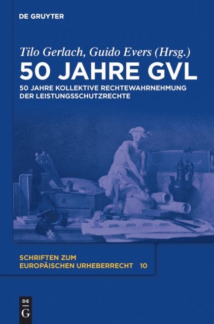 Guido Evers, Tilo Gerlach - 50 Jahre GVL, E-bok