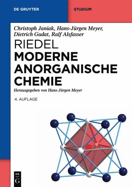 Ralf Alsfasser, Dietrich Gudat, Hans-Jurgen Meyer, Christoph Janiak, Hans-Jurgen Meyer - Riedel Moderne Anorganische Chemie, E-bok