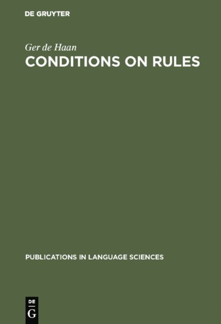 Ger de Haan - Conditions on Rules, E-bok