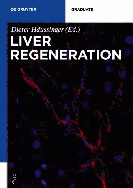 Dieter Haussinger - Liver Regeneration, E-bok. Tillgänglighet: Lägg i varukorg