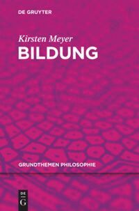 Kirsten Meyer - Bildung, Inbunden. Tillgänglighet: Tillfälligt slut