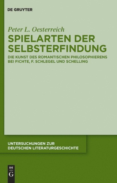 Peter Oesterreich - Spielarten der Selbsterfindung, E-bok