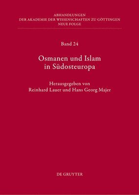 Reinhard Lauer, Hans Georg Majer - Osmanen Und Islam in Südosteuropa, Inbunden. Tillgänglighet: Tillfälligt slut