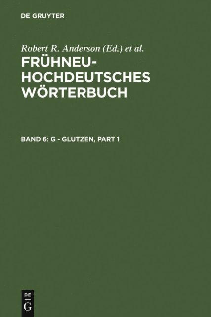 Oskar Reichmann, Anja Lobenstein-Reichmann, Ulrich Goebel - g - glutzen, E-bok