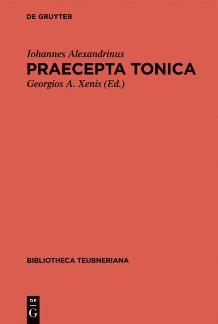 Iohannes Alexandrinus, Georgios A. Xenis - Praecepta Tonica, E-bok