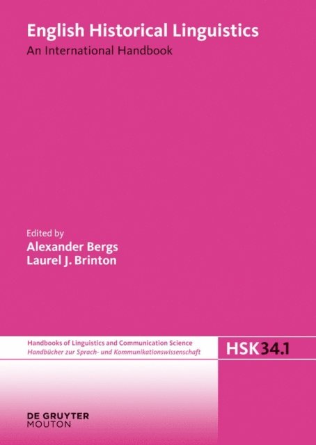 Laurel J. Brinton, Alexander Bergs - English Historical Linguistics. Volume 1, E-bok