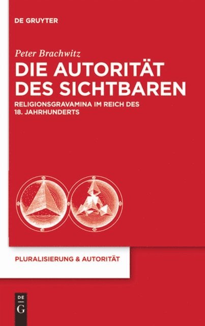 Peter Brachwitz - Die Autorität des Sichtbaren, E-bok