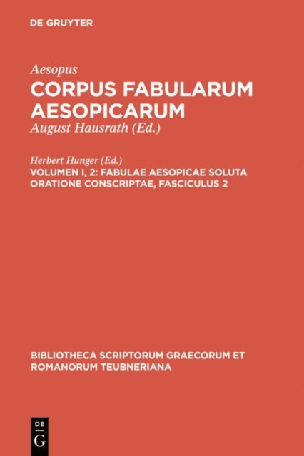 Aesopus, Herbert Hunger - Fabulae Aesopicae soluta oratione conscriptae, E-bok