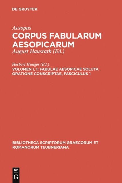 Aesopus, Herbert Hunger - Fabulae Aesopicae soluta oratione conscriptae, E-bok