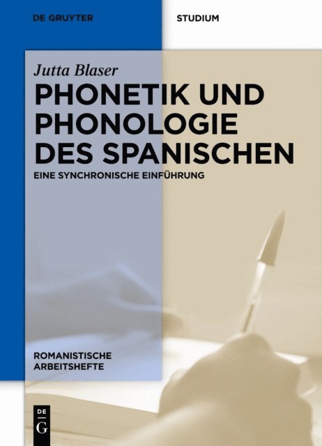 Jutta Blaser - Phonetik und Phonologie des Spanischen, E-bok