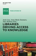 Libraries Driving Access to Knowledge
