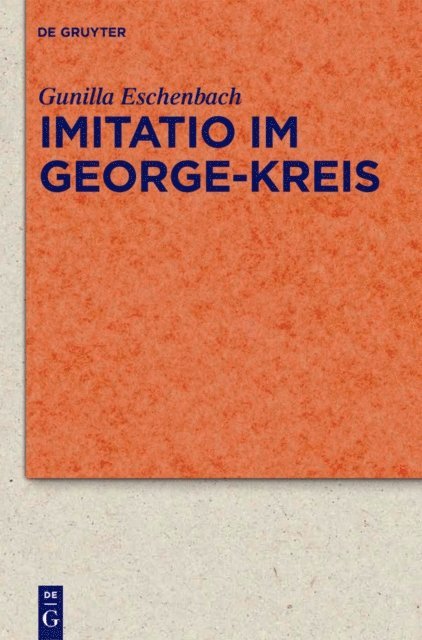 Gunilla Eschenbach - Imitatio im George-Kreis, E-bok