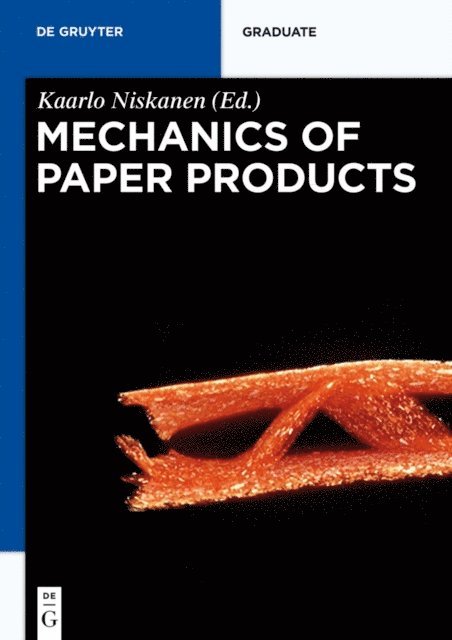 Kaarlo Niskanen - Mechanics of Paper Products, E-bok