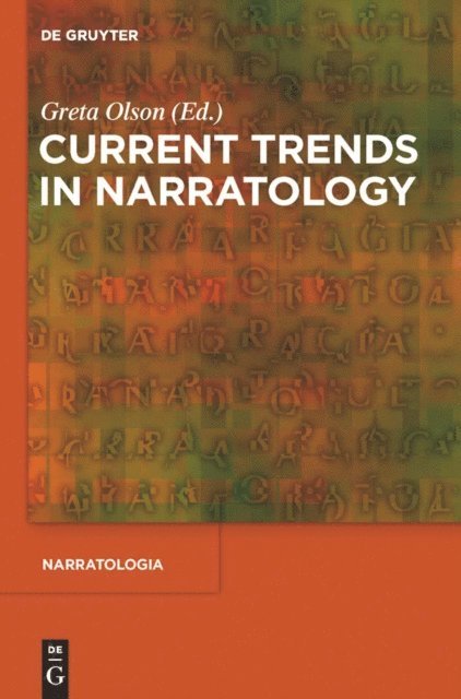 Greta Olson - Current Trends in Narratology, E-bok