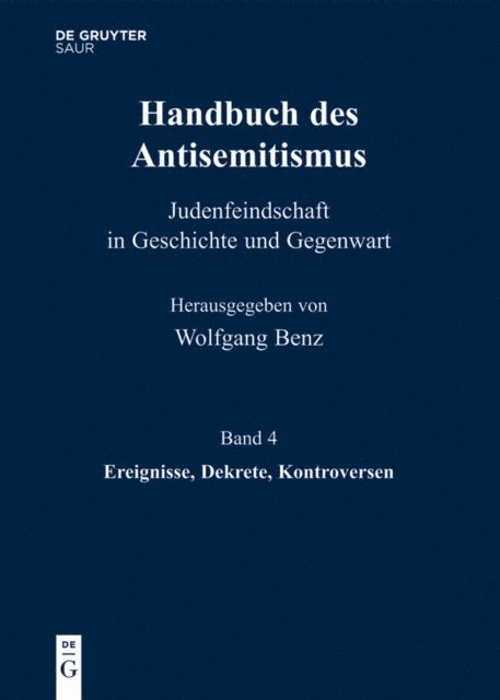 Brigitte Mihok, Wolfgang Benz - Ereignisse, Dekrete, Kontroversen, E-bok