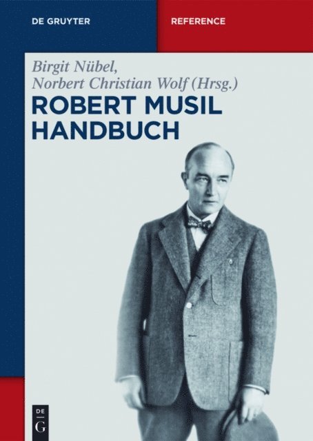 Norbert Christian Wolf, Birgit Nubel - Robert-Musil-Handbuch, E-bok