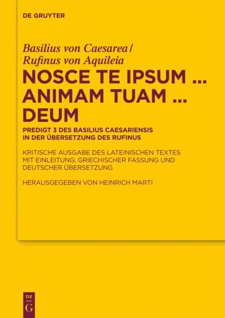 Rufinus von Aquileia, Basilius von Caesarea, Heinrich Marti - Nosce te ipsum ... animam tuam ... Deum, E-bok