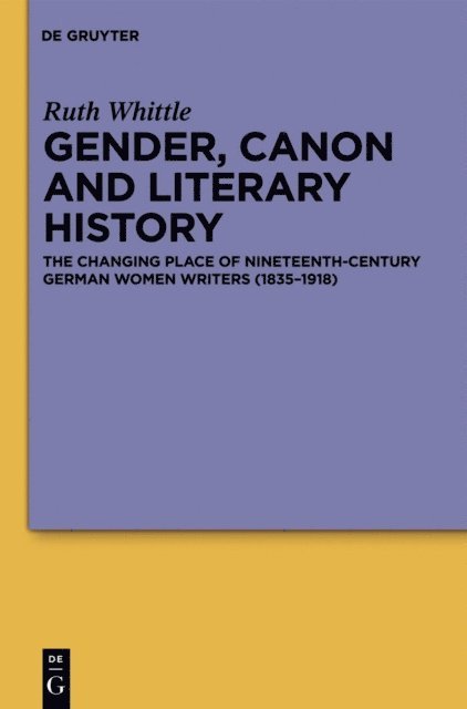 Ruth Whittle - Gender, Canon and Literary History, E-bok