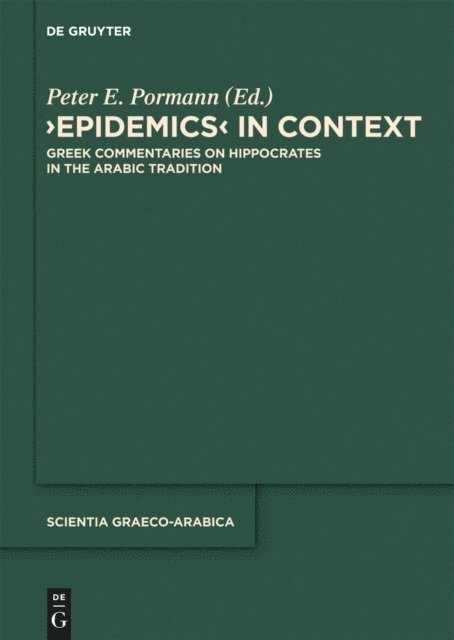 Peter E. Pormann - Epidemics in Context, E-bok