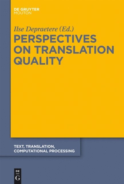 Ilse Depraetere - Perspectives on Translation Quality, E-bok