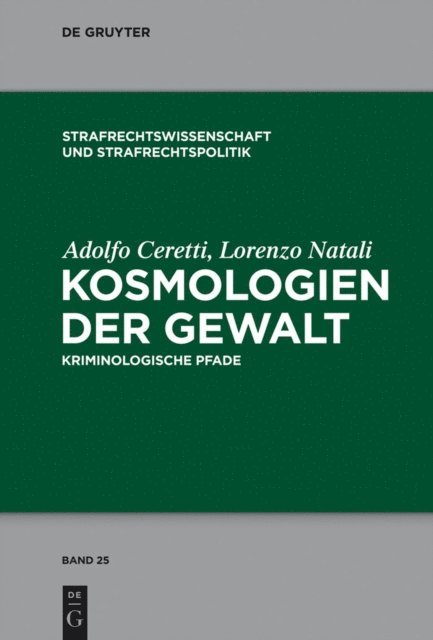 Lorenzo Natali, Adolfo Ceretti - Kosmologien der Gewalt, E-bok