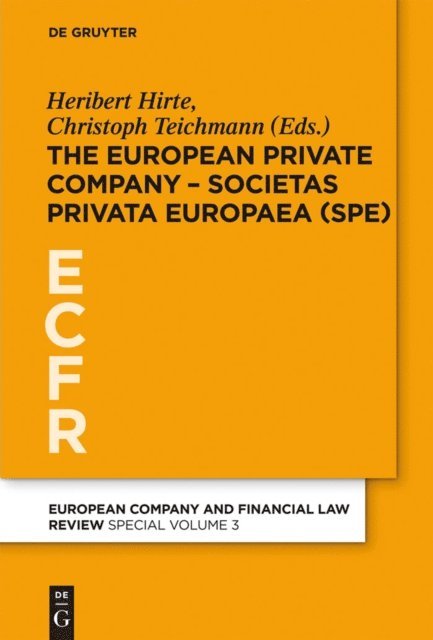 Christoph Teichmann, Heribert Hirte - European Private Company - Societas Privata Europaea (SPE), E-bok