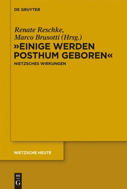 Marco Brusotti, Renate Reschke - "Einige werden posthum geboren", E-bok